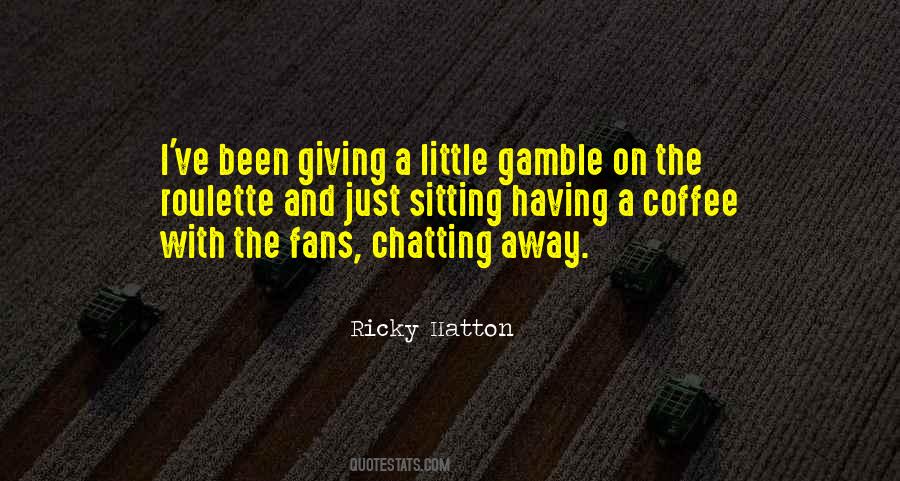 Ricky Hatton Quotes #1779283