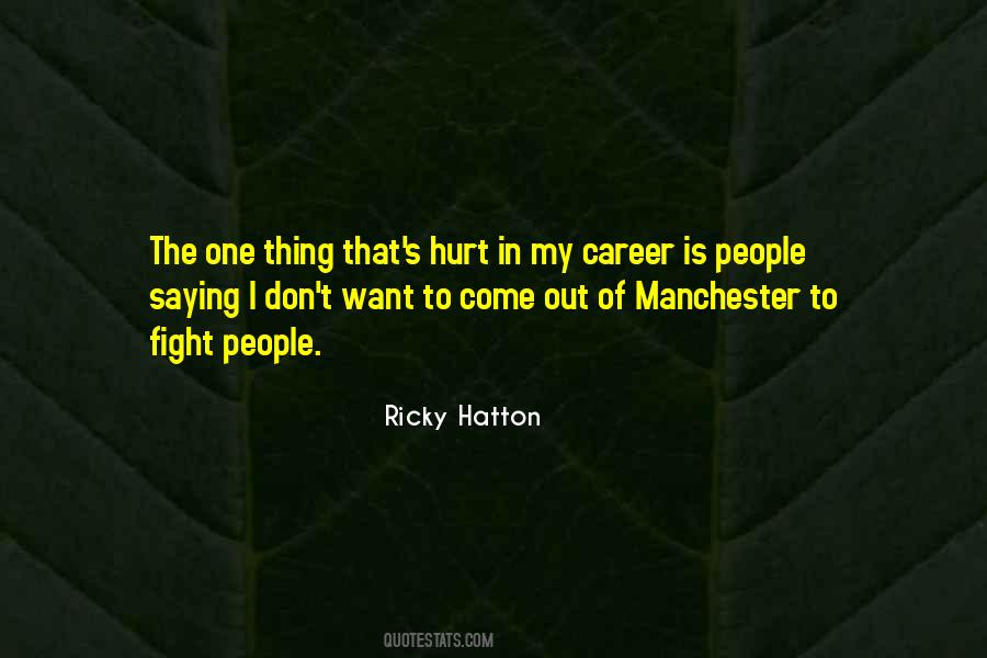 Ricky Hatton Quotes #362929
