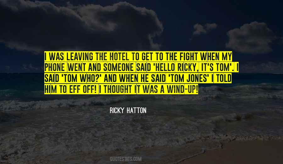 Ricky Hatton Quotes #407805