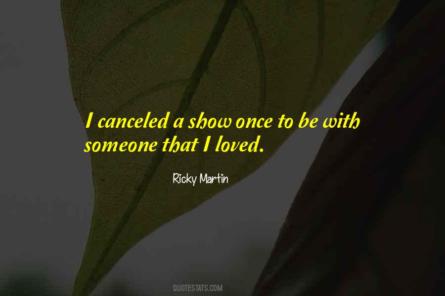 Ricky Martin Quotes #1086444
