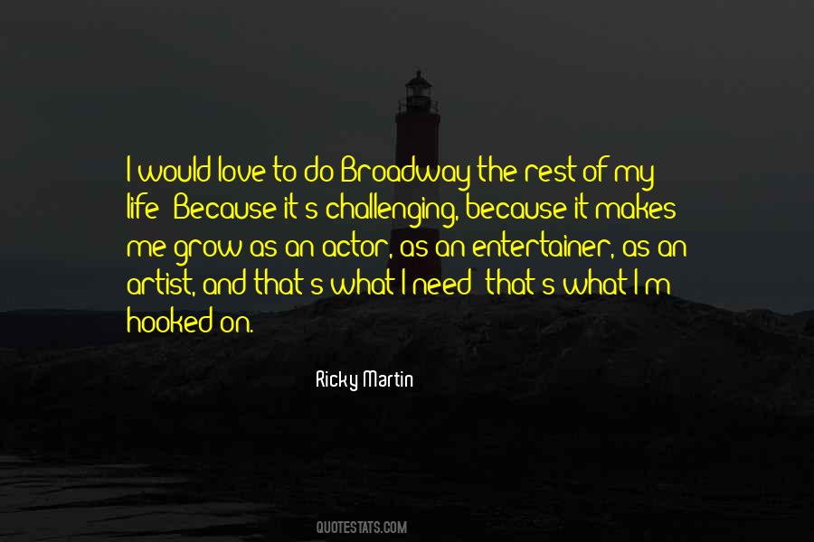 Ricky Martin Quotes #1308854