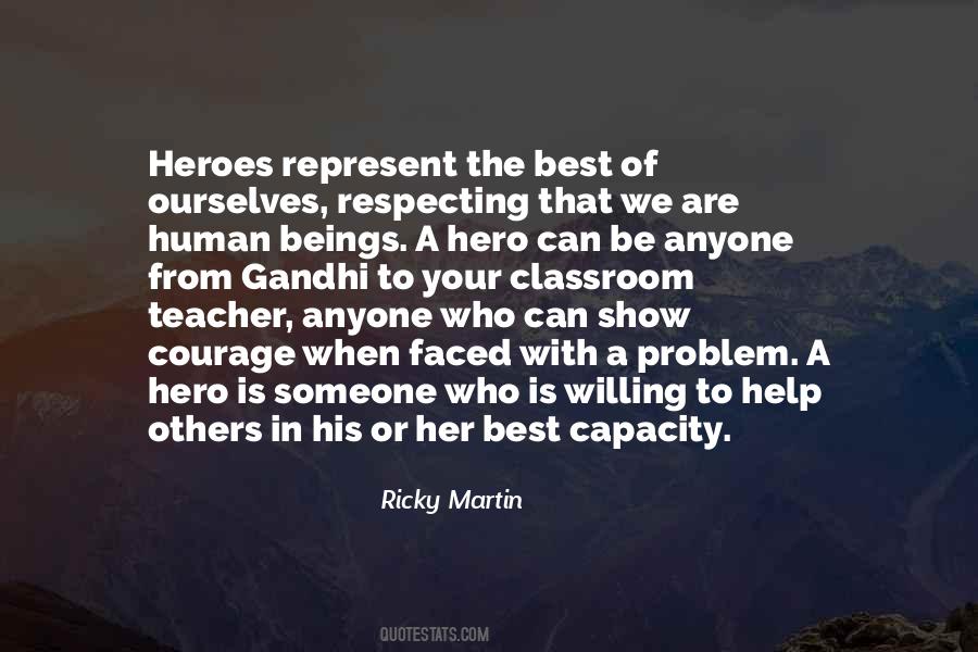 Ricky Martin Quotes #1342741