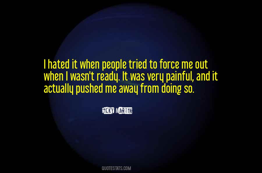 Ricky Martin Quotes #148158