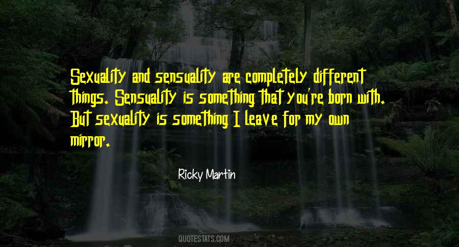 Ricky Martin Quotes #1733138