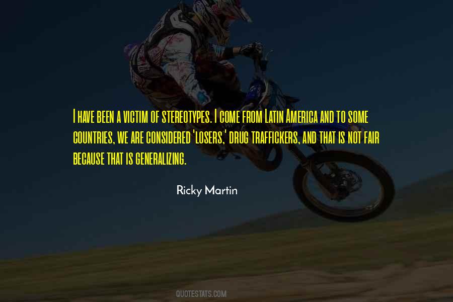 Ricky Martin Quotes #1797406