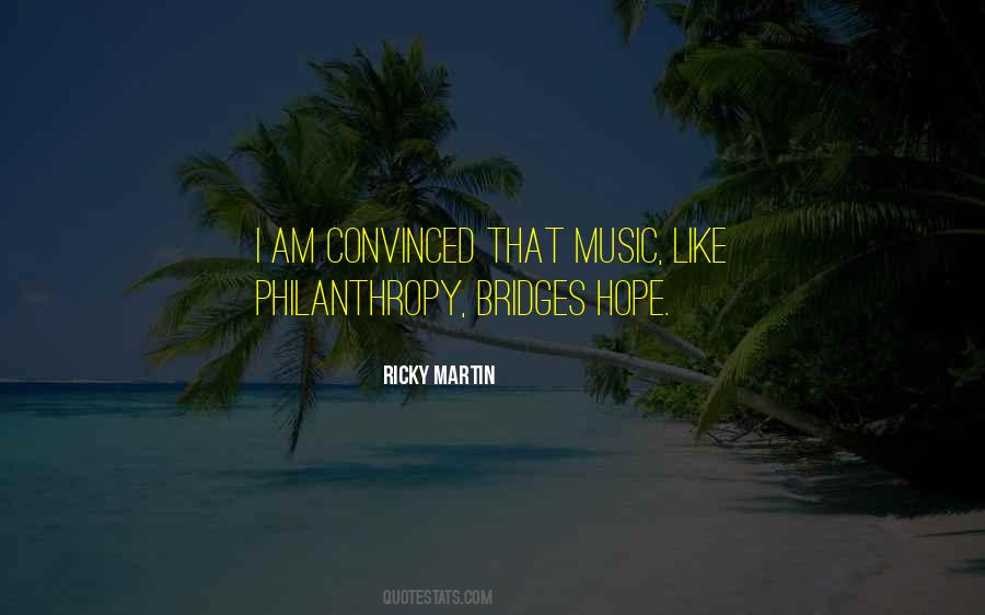 Ricky Martin Quotes #1810780