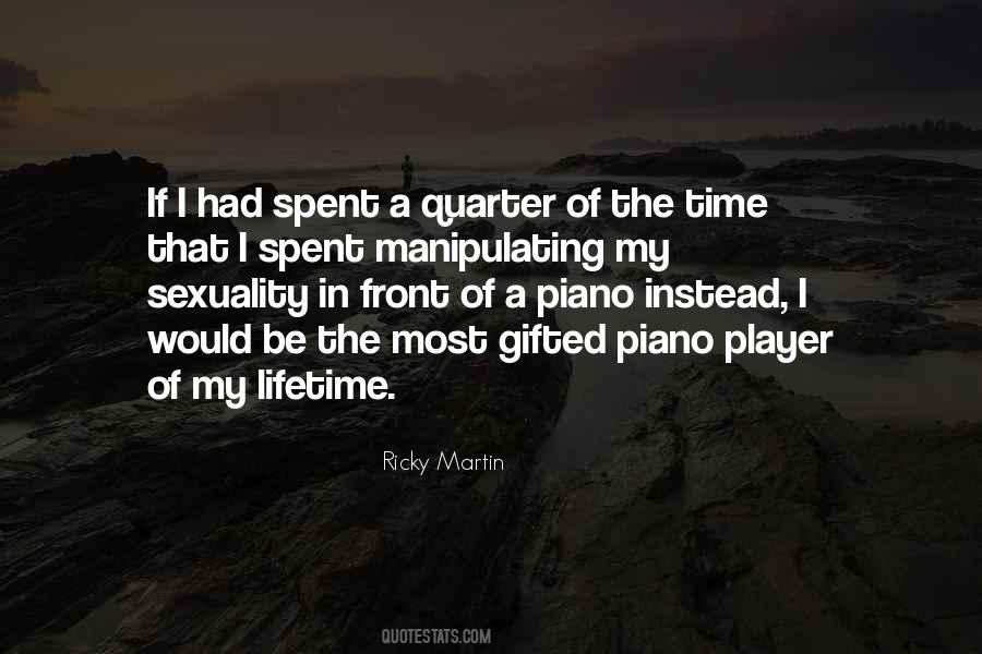 Ricky Martin Quotes #625745
