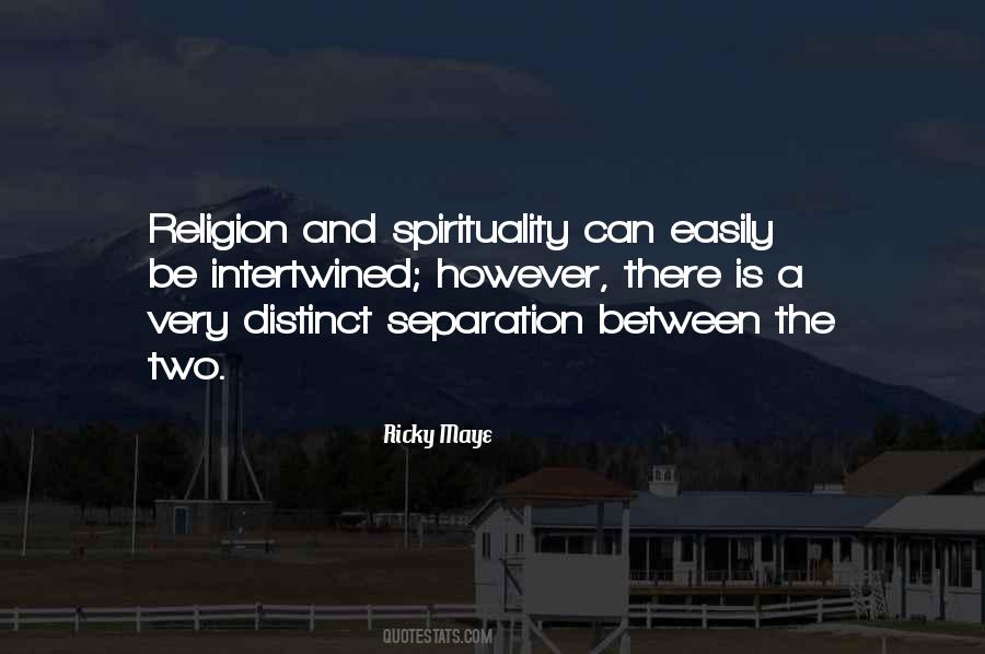 Ricky Maye Quotes #1048967