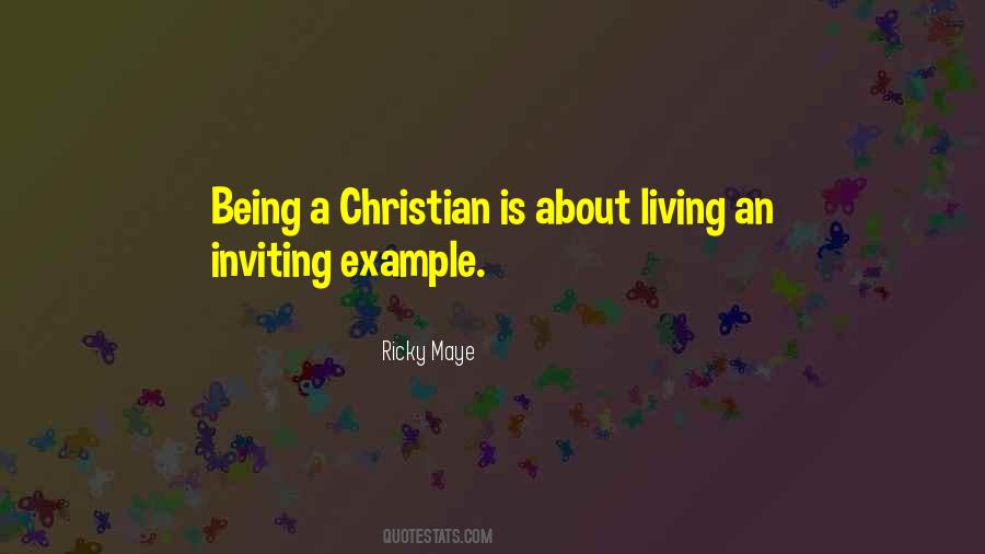 Ricky Maye Quotes #1658902