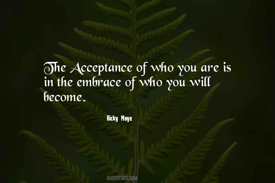 Ricky Maye Quotes #816523
