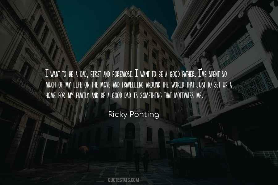 Ricky Ponting Quotes #1568928