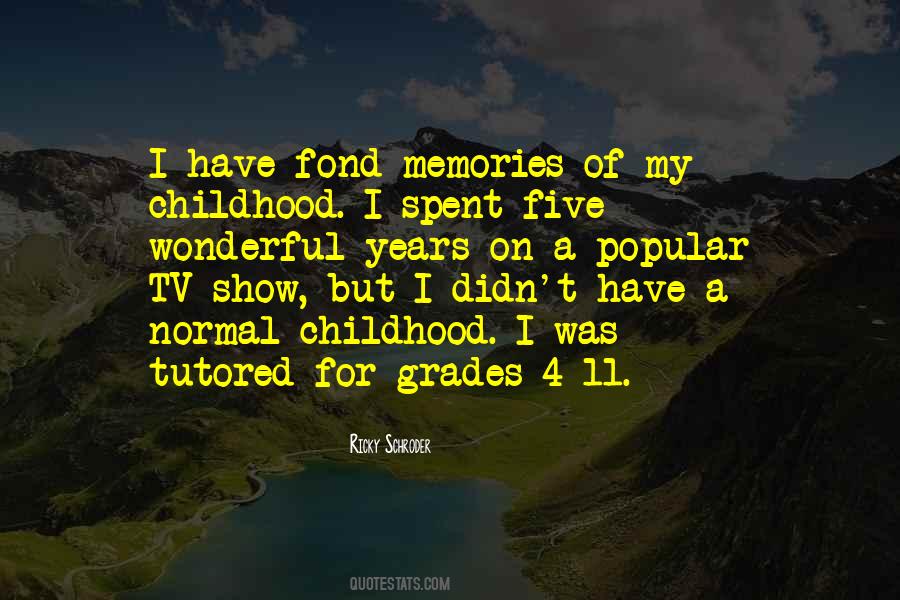 Ricky Schroder Quotes #1119416