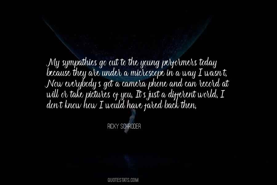 Ricky Schroder Quotes #1200129