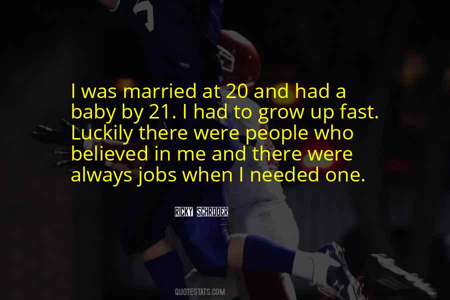 Ricky Schroder Quotes #1297866