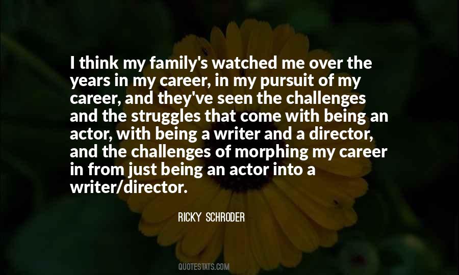 Ricky Schroder Quotes #1660095
