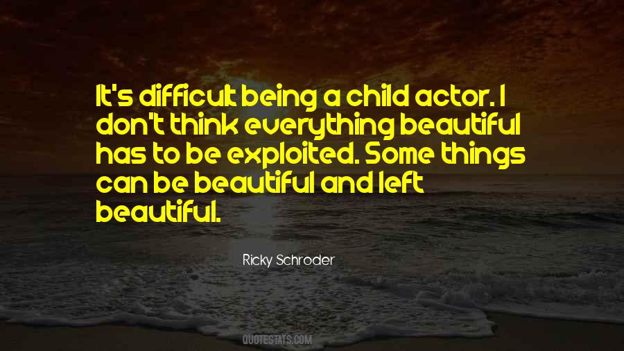 Ricky Schroder Quotes #191742
