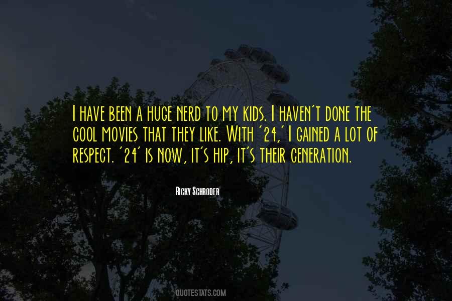 Ricky Schroder Quotes #44812