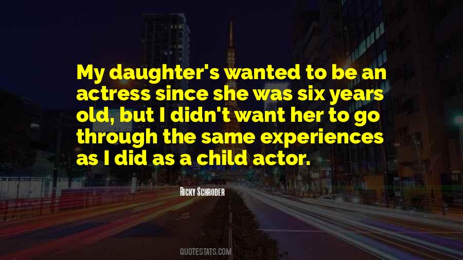 Ricky Schroder Quotes #581456