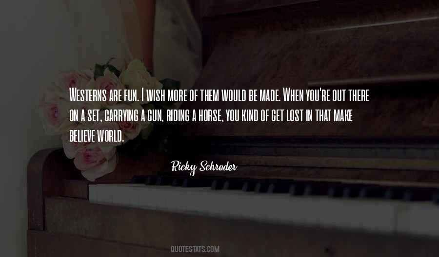 Ricky Schroder Quotes #714265
