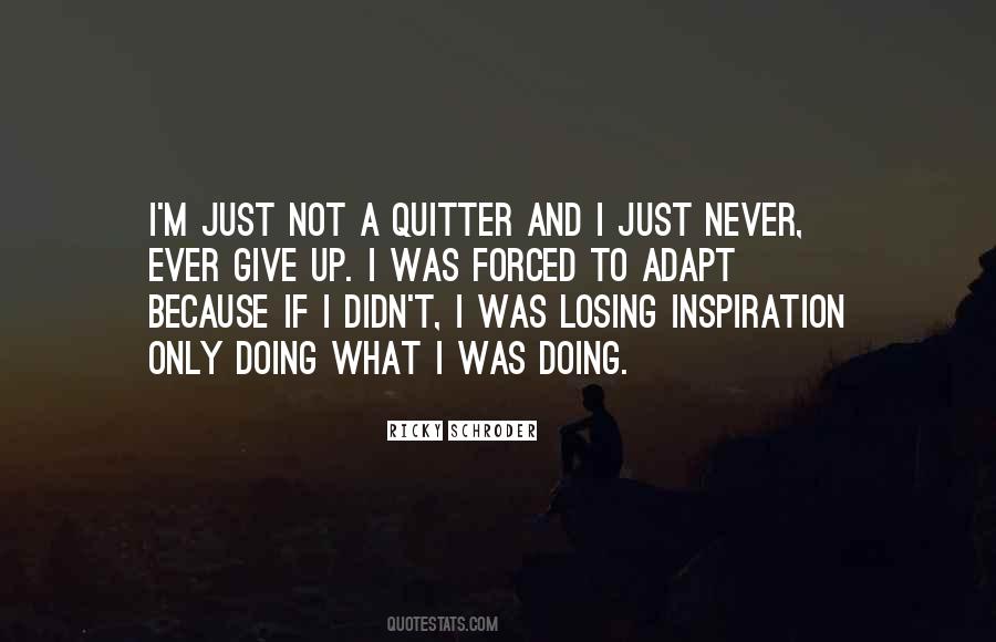 Ricky Schroder Quotes #986519