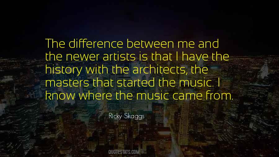 Ricky Skaggs Quotes #1799078