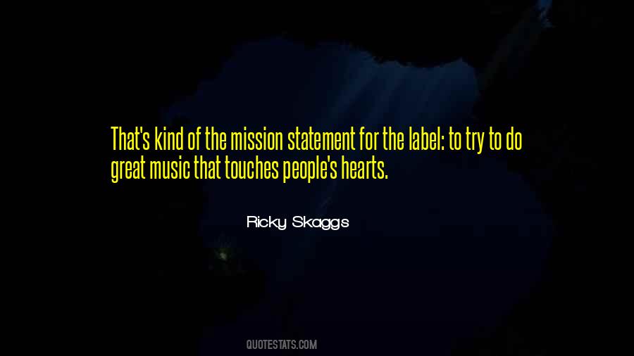 Ricky Skaggs Quotes #180176