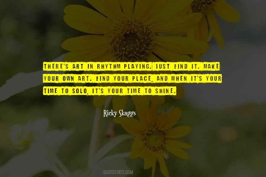 Ricky Skaggs Quotes #937146