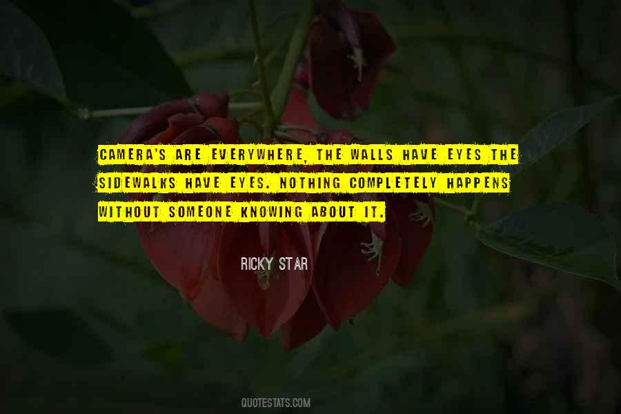Ricky Star Quotes #1325991