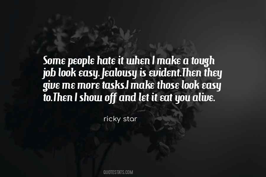 Ricky Star Quotes #554318