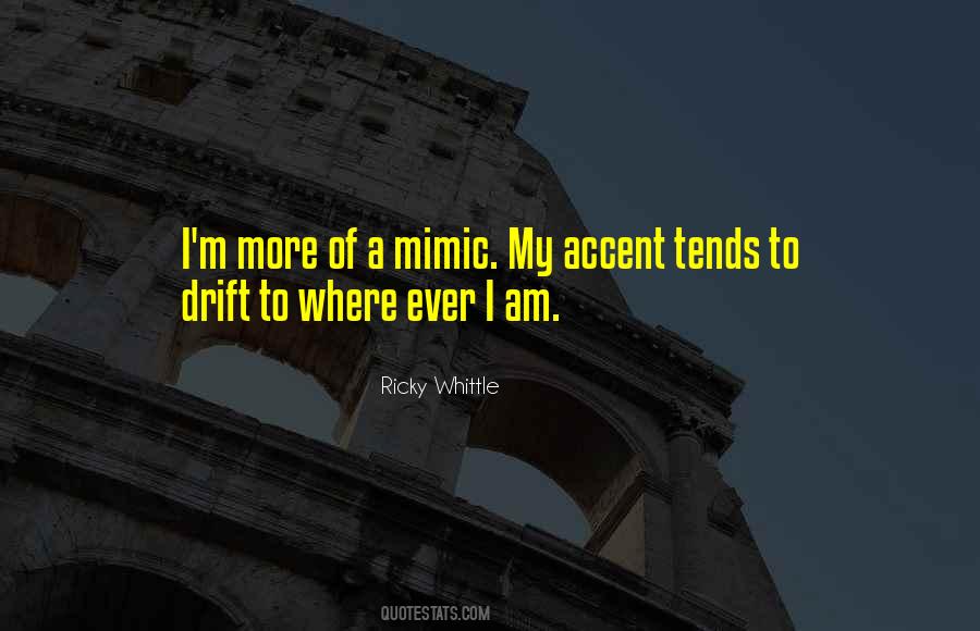 Ricky Whittle Quotes #1782380