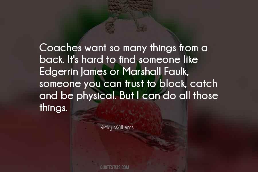 Ricky Williams Quotes #1029486
