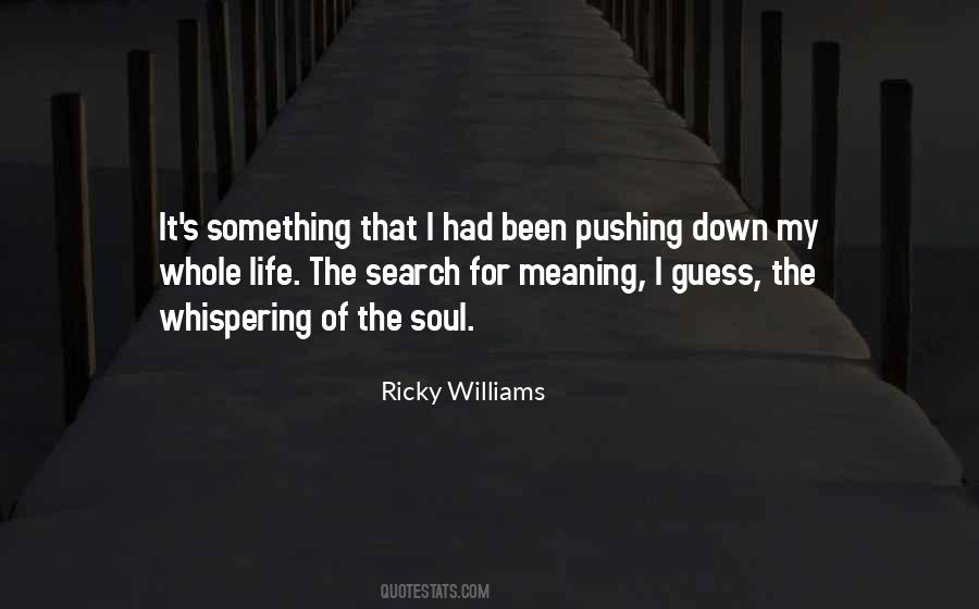 Ricky Williams Quotes #1178376