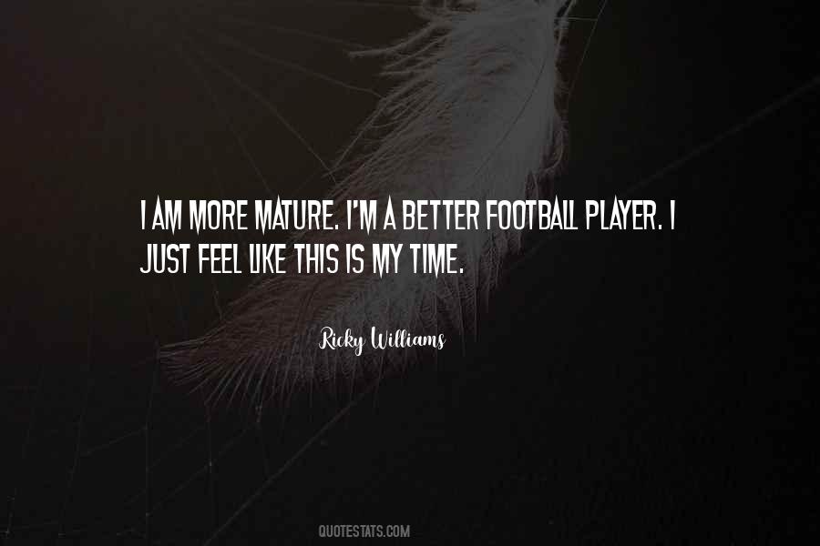 Ricky Williams Quotes #1295456