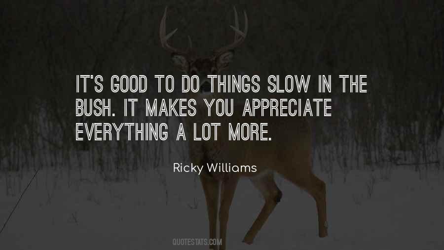 Ricky Williams Quotes #1346768