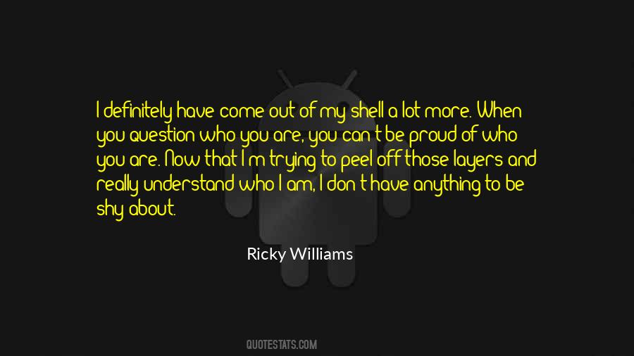 Ricky Williams Quotes #1589799