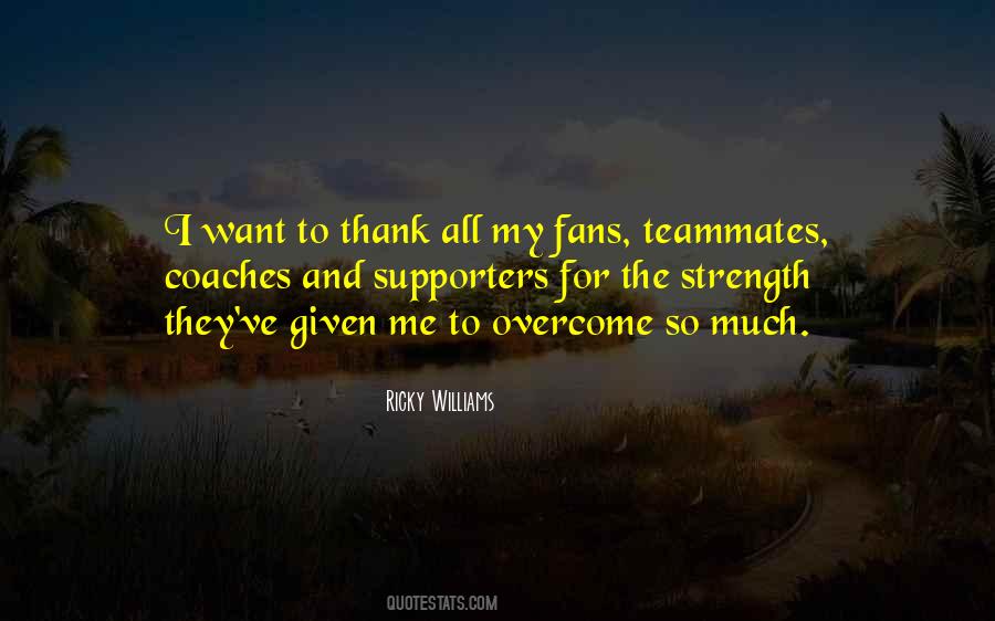 Ricky Williams Quotes #511257