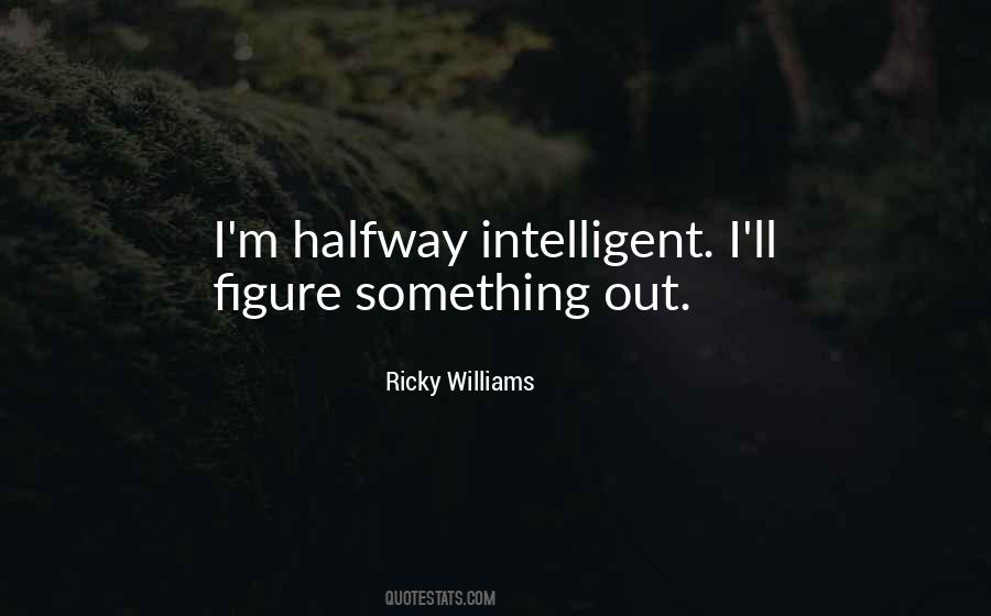 Ricky Williams Quotes #793068