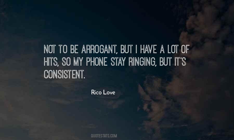 Rico Love Quotes #1590255