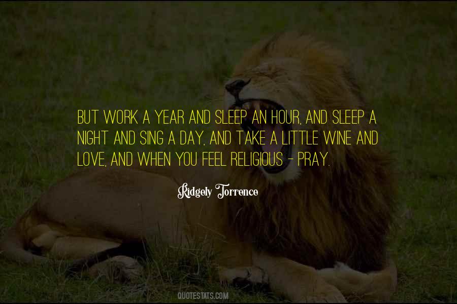 Ridgely Torrence Quotes #1401712