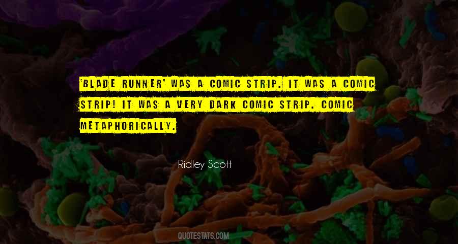 Ridley Scott Quotes #424226