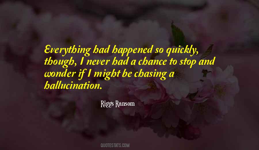Riggs Ransom Quotes #1691024 Riggs Ransom Quotes #1691024