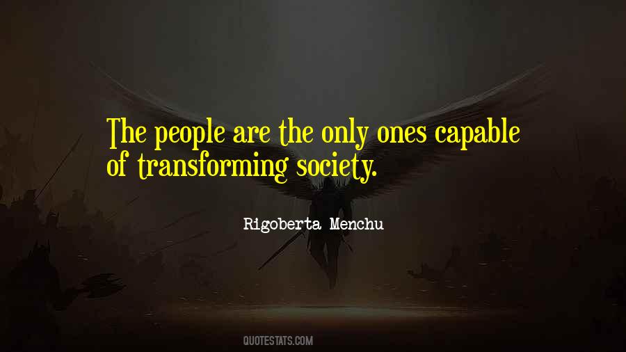 Rigoberta Menchu Quotes #1728915