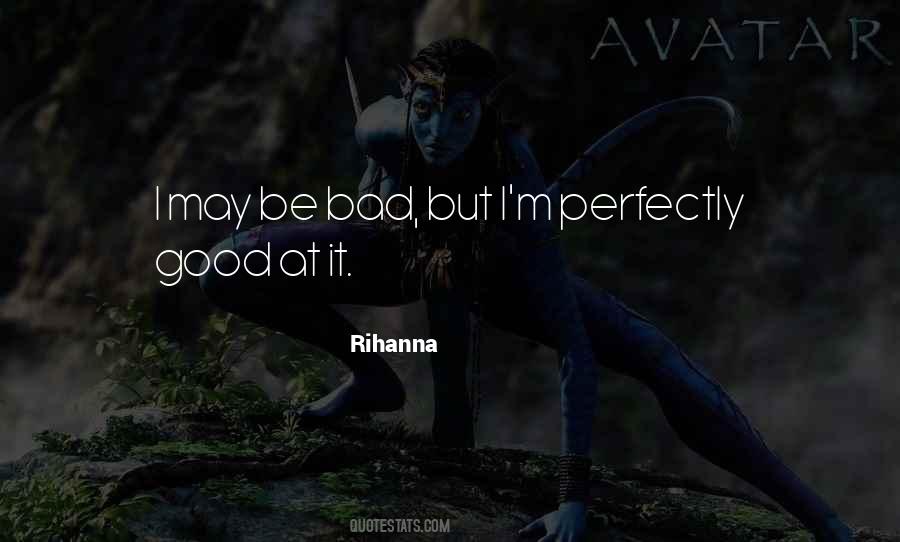 Rihanna Quotes #520753