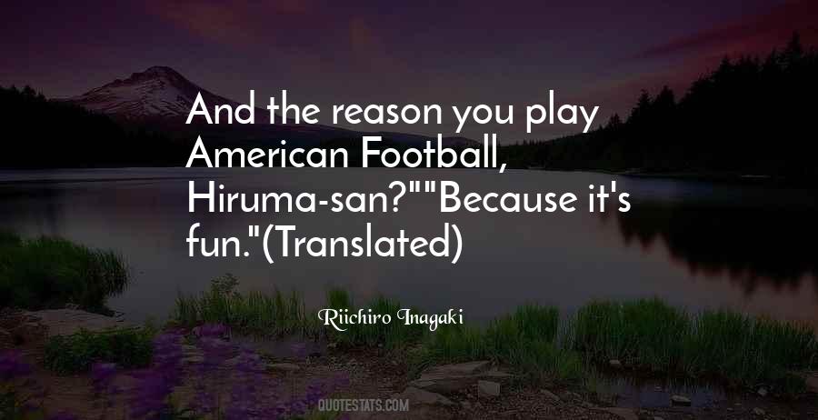 Riichiro Inagaki Quotes #1586205