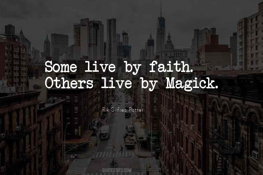 Rik Silfies Potter Quotes #1554117 Rik Silfies Potter Quotes #1554117