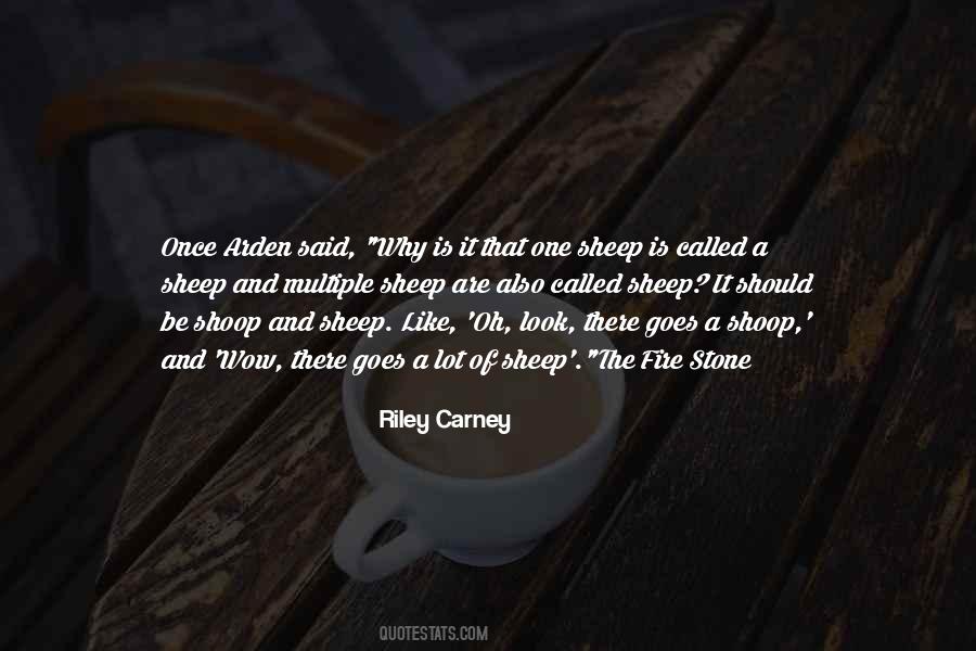 Riley Carney Quotes #1215195