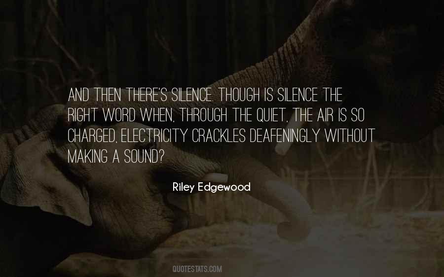 Riley Edgewood Quotes #519928