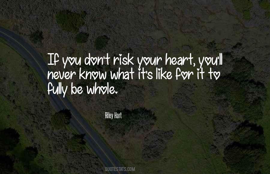 Riley Hart Quotes #1187361