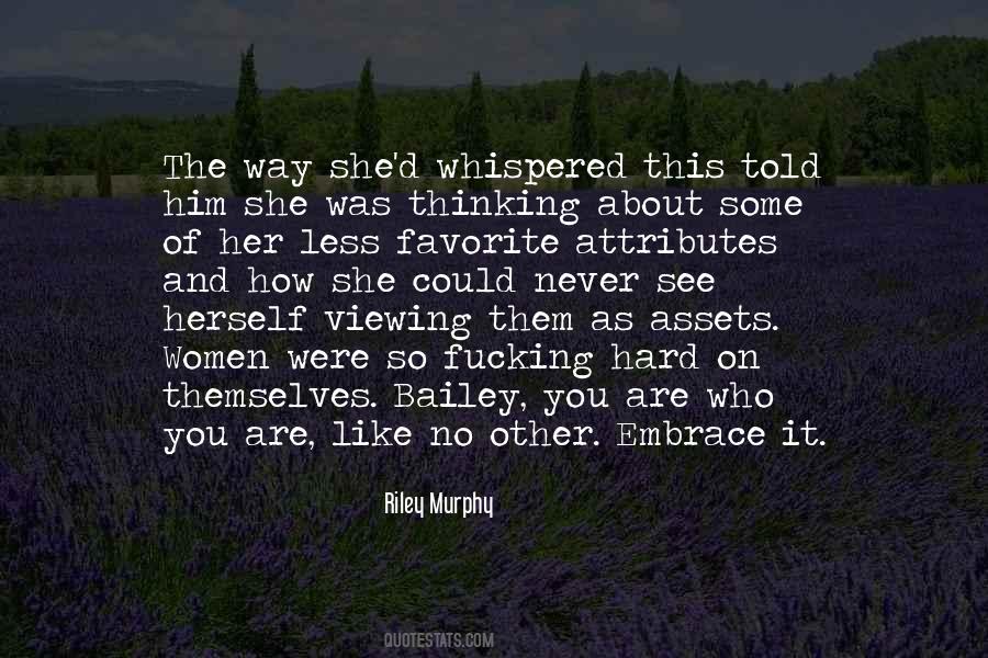 Riley Murphy Quotes #1540194