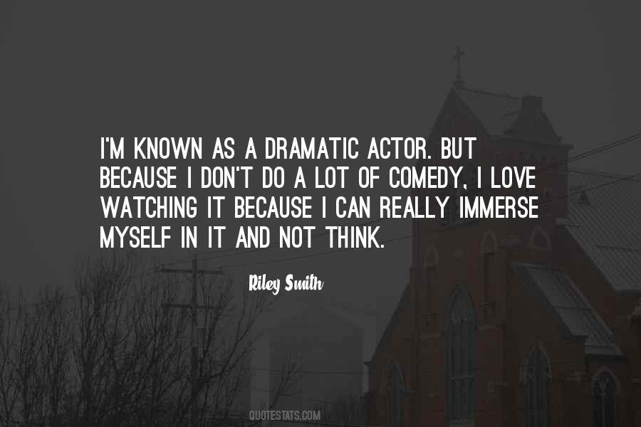 Riley Smith Quotes #1316655